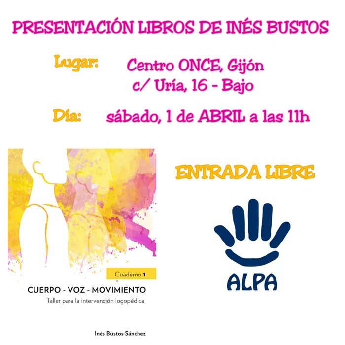 Presentación Libros Inés Bustos y Asociación de Logopedas Asturias